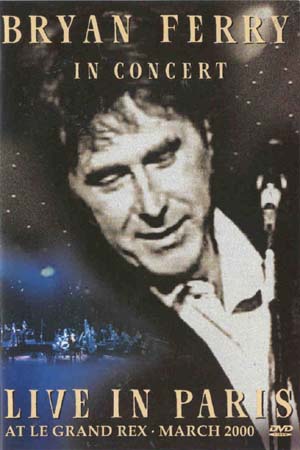 Bryan Ferry - Live In Paris (DVD)