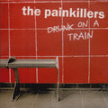 The Painkillers - Drunk On A Train (CD)