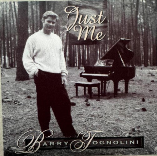 Barry Tognolini - Just Me (CD)