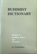 Nyanatiloka - Buddhist Dictionary