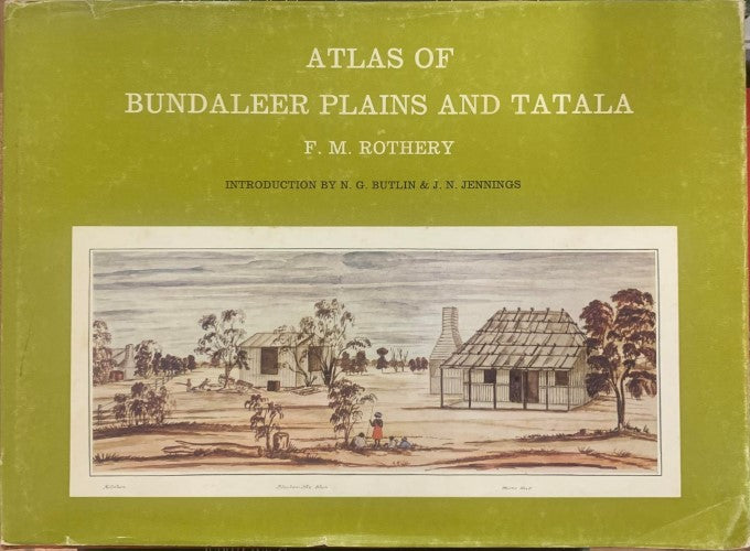 F.M. Rothery - Atlas Of Bundaleer Plains and Tatala (Hardcover)