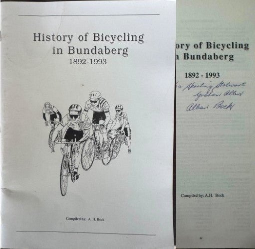 A.H Bock - History Of Bicycling In Bundaberg 1892-1993