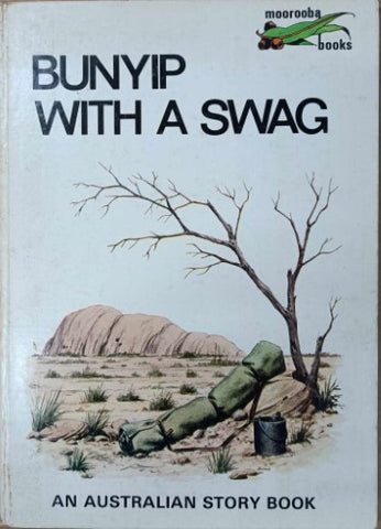 Bunyip With A Swag (Hardcover)