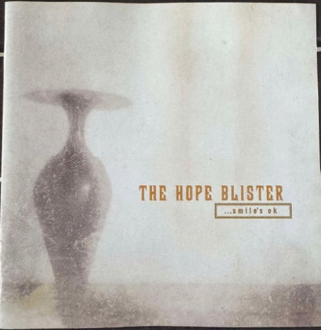 The Hope Blister - Smile's OK (CD)