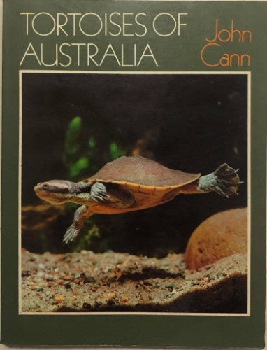 John Cann - Tortoises Of Australia