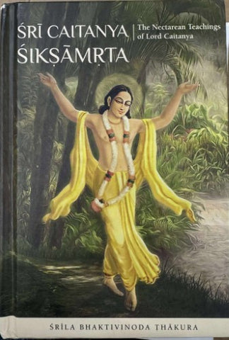 The Nectarean Teachings Of Lord Caitanya (Hardcover)