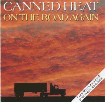 Canned Heat - On The Road Again (CD)