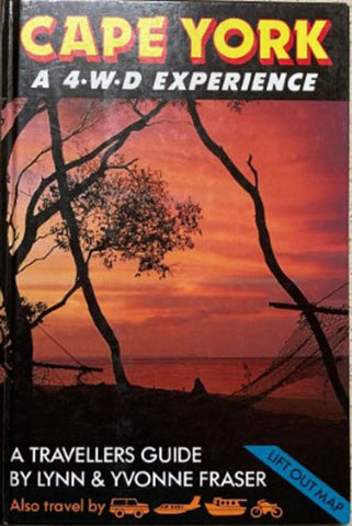 Lynn & Yvonne Fraser - Cape York : A 4WD Experience (5th Edn) (Hardcover)