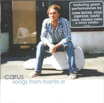 Carus - Songs From Martin St (CD)