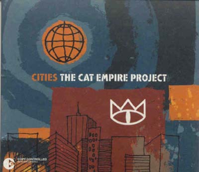 The Cat Empire - Cities (CD)