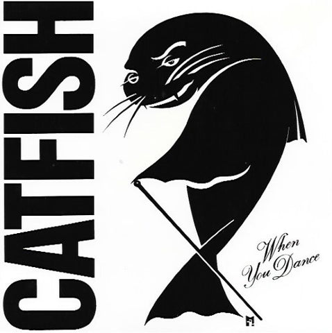 Catfish - When You Dance (Vinyl 7'')