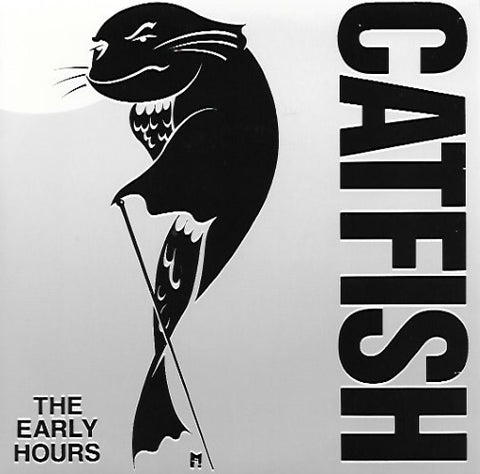 Catfish - The Early Hours (Vinyl 7'')