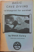 Sheck Exley - Basic Cave Diving