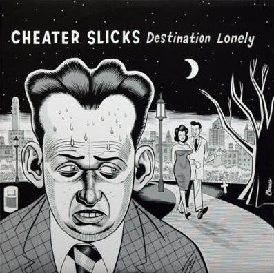 Cheater Slicks - Destination Lonely (Vinyl LP)