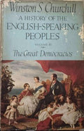 Winston Churchill - A History Of English Speaking Peoples Volume IV : The Great Democracies (Hardcover)