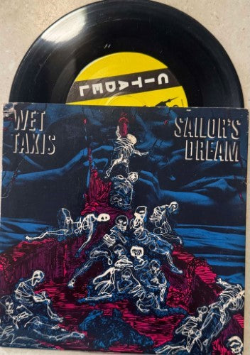 Wet Taxis - Sailor's Dream (Vinyl 7'')