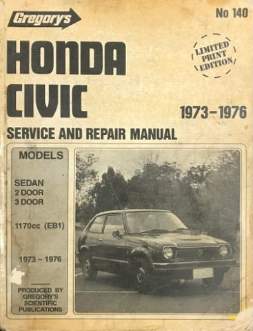 Gregory's Service & Repair Manual - #140 - Honda Civic 1973-76