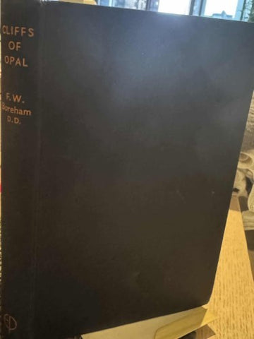 F.W Boreham - Cliffs Of Opal (Hardcover)