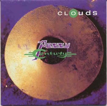 Clouds - Penny Century (CD)