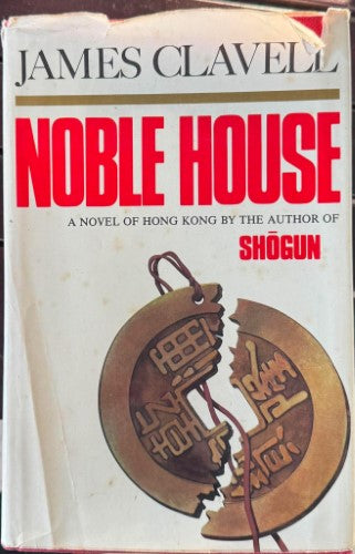 James Clavell - Noble House (Hardcover)