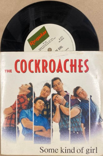 The Cockroaches - Some Kind Of girl (Vinyl 7'')