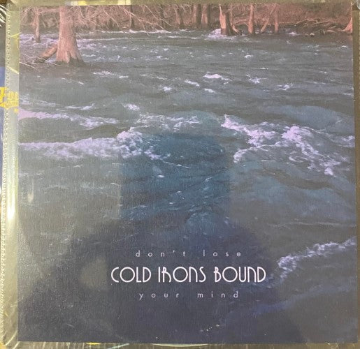 Cold Irons Bound - Don't Lose Your Mind (CD)