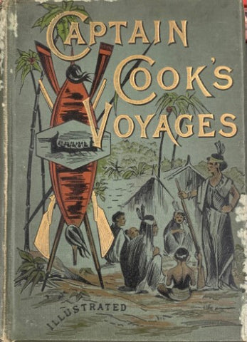 Charles Low (Editor) - Captain Cooks Three Voyages Round The World (Hardcover)