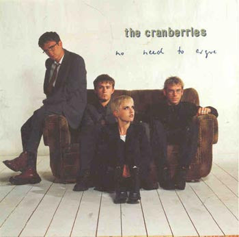 The Cranberries - No Need To Argue (CD)