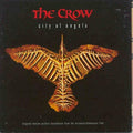 Soundtrack - The Crow : City Of Angels (CD)
