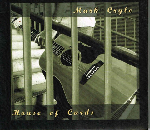 Mark Cryle - House Of Cards (CD)