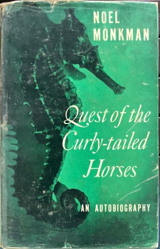 Noel Monkman - Quest Of The Curly Tailed Horses (Hardcover)