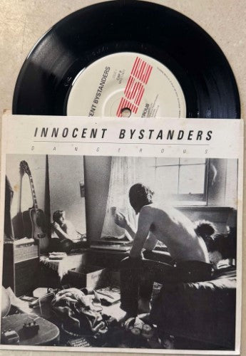 Innocent Bystanders - Dangerous (Vinyl 7'')