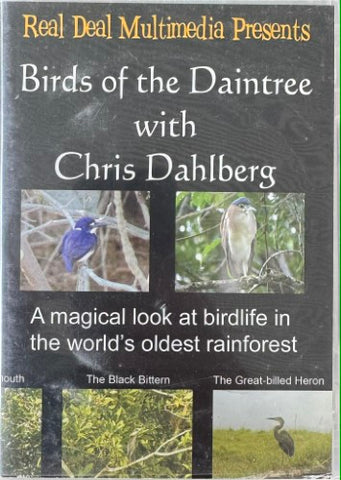 Birds Of The Daintree w/ Chris Gahlberg (DVD)