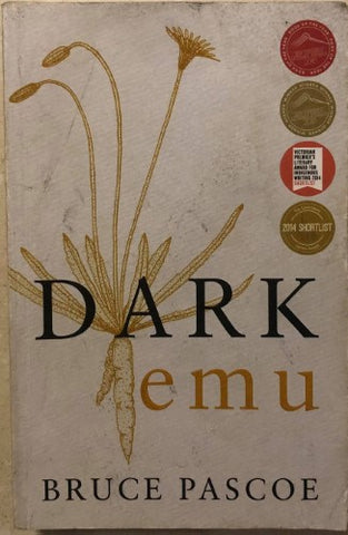 Bruce Pascoe - Dark Emu