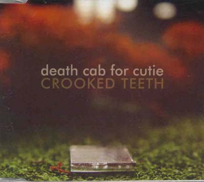 Death Cab For Cutie - Crooked Teeth (CD)