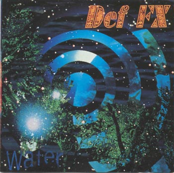 Def FX - Water (CD)