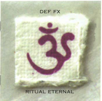Def FX - Ritual Eternal (CD)