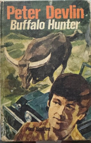 Paul Buddee - Peter Devlin Buffalo Hunter (Hardcover)