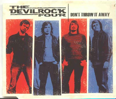 The Devilrock Four - Dont Throw It Away (CD)