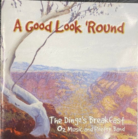 The Dingo's Breakfast - A Good Look Around (CD)