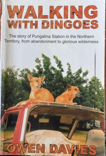 Owen Davies - Walking With Dingoes