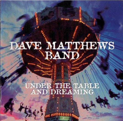 Dave Matthews Band - Under The Table And Dreaming (CD)