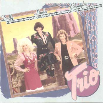 Dolly Parton / Linda Ronstadt / Emmylou Harris - Trio (CD)