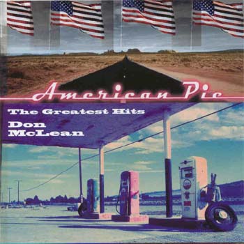 Don Mclean - American Pie : Greatest Hits (CD)