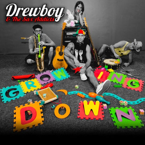 Drewboy & The Sax Addicts - Growing Down (CD)