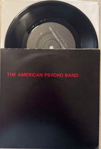 The American Psycho Band - Soul On Ice (Vinyl 7'')