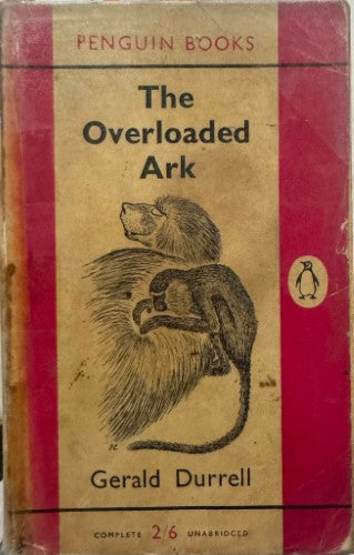Gerald Durrell - The Overloaded Ark