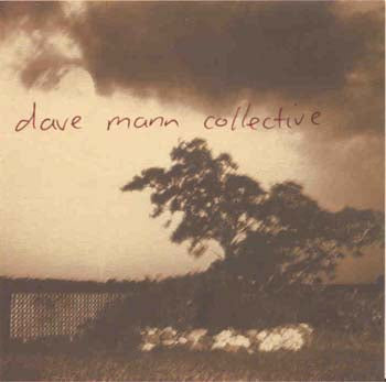 Dave Mann Collective - Dave Mann Collective (CD)