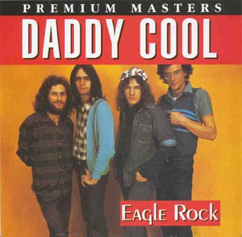 Daddy Cool - Eagle Rock (CD)