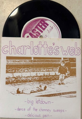 Charlotte's Web - Big Letdown (Vinyl 7'')